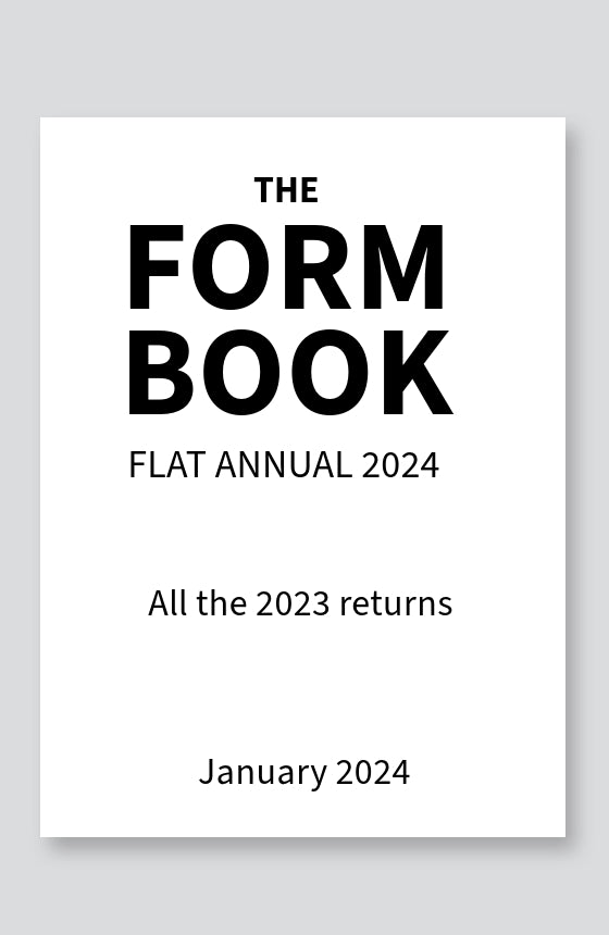 The Form Book Flat Annual 2024 - all the 2023 returns - PDF version
