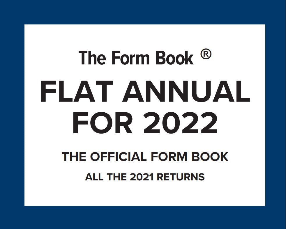 The Form Book Flat Annual for 2022 - all the 2021 returns -PDF version