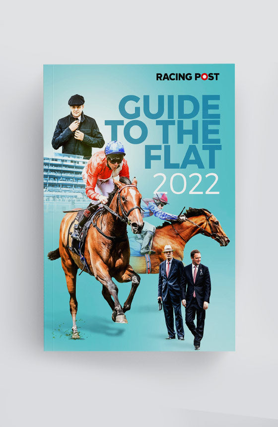 Racing Post Guide to the Flat 2022