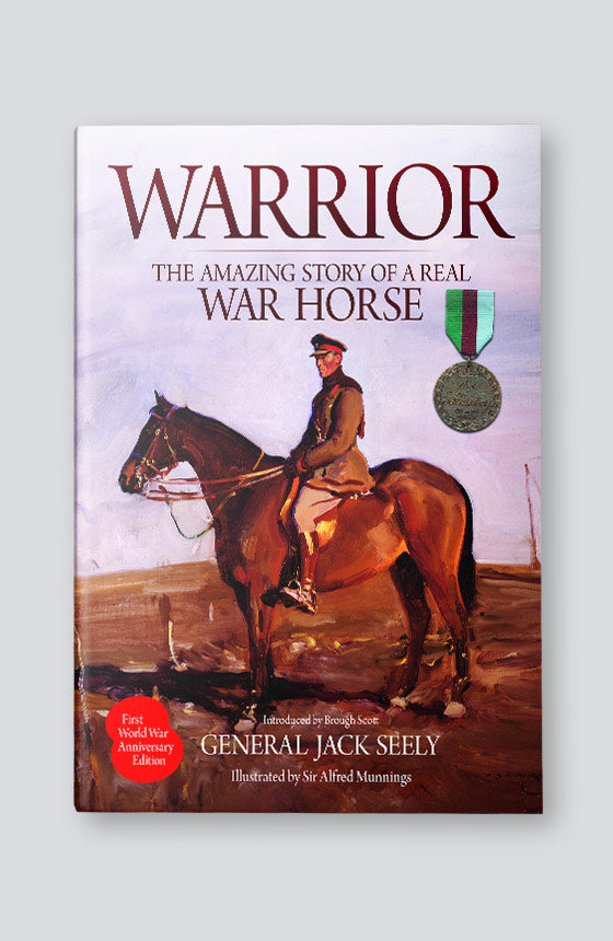 Warrior: The Amazing Story of a Real War Horse