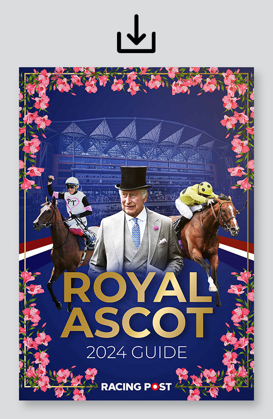 The Racing Post Royal Ascot Guide 2024 PDF