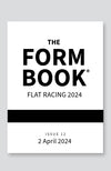 Flat Formbook 2024 - downloadable version (PDF) - Issue 12 - 02/04/2024