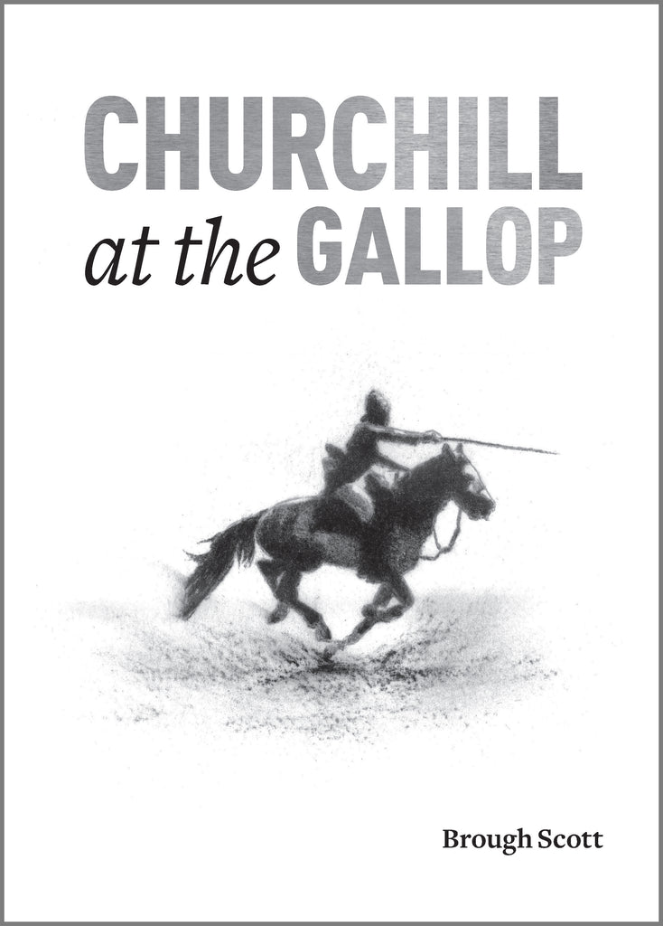 Churchill at the Gallop