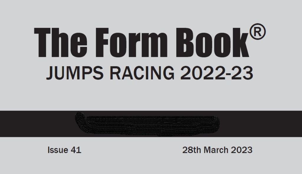Jumps Formbook 2022-23 - downloadable version (PDF) - Issue 41 - March 28th 2023