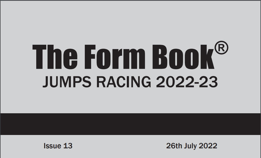 Jumps Formbook 2022-23 - downloadable version (PDF) - Issue 13 - July 26th 2022