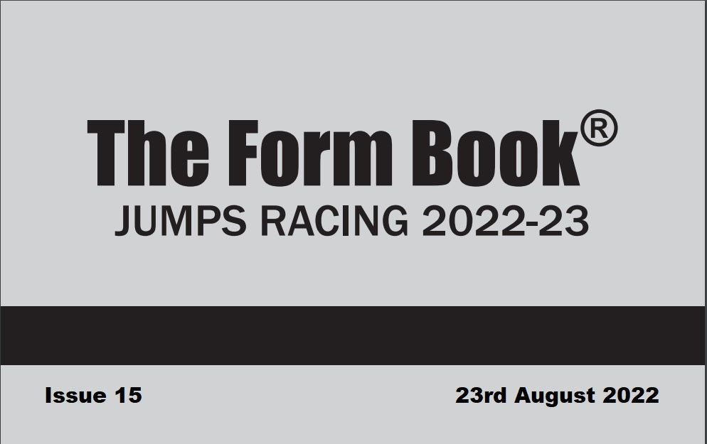 Jumps Formbook 2022-23 - downloadable version (PDF) - Issue 15 - August 23rd 2022
