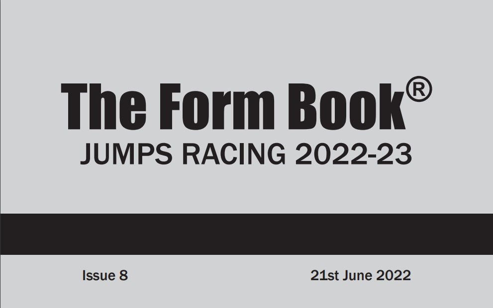 Jumps Formbook 2022-23 - downloadable version (PDF) - Issue 8 - June 21st 2022