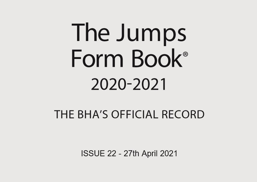 Jumps Formbook 2020-21 - downloadable version (PDF) - Issue 22 - Apr 18th - Apr 24th